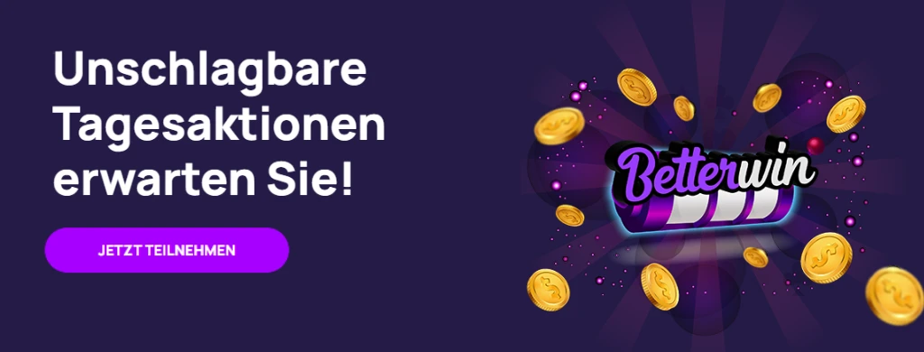 Tagesaktionen und Freispiele.